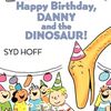 夢があって心温かくなる絵本  ICRシリーズLevel 1から『Happy Birthday, Danny and the Dinosaur!』のご紹介