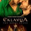 Eklavya: The Royal Guard