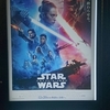 『 スター・ウォーズ　スカイウォーカーの夜明け 』　－3rd and DolbyCinema Viewing－