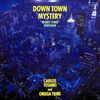 [ 聴かないデジタルより聴くアナログ | LP盤 | 2024年05月21日号 | #カルロス・トシキ ＆ #オメガトライブ / Down Town Mystery "Night Time" Version | ※国内盤,品番:30215-28 | 歌詞カード付き | 盤面=EX:良盤 ジャケット=EX | #高島信二 西原俊次 他 | 