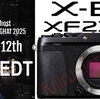 【富士フイルム】Xサミットは6月12日午前5時（ニューヨーク時間）に開催！X-E5とXF23mmパンケーキが登場します。