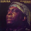 Sun Ra - St. Louis Blues (Solo Piano Vol.2) (Improvising Artists, 1978) / Piano Recital (Leo, 2003)