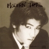 MODERN TIME / 吉川晃司 (1986 Amazon Music HD)