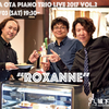 Tetsuya Ota Piano Trio Live 2017 vol.2 "ROXANNE"　　