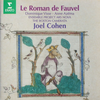 『Le Roman de Fauvel』 Joel Cohen