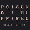 音買いログ POiSON GiRL FRiEND 『das Gift』『POiSON GiRL FRiENDS』、ゲンスブールナイト2018年チケット 2018/5/5	