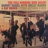 THE POLL WINNERS RIDE AGAIN！／BARNEY KESSEL with SHELLY MANNE and RAY BROWN 