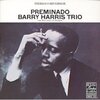 Preminado / Barry Harris Trio with Elvin Jones,        Joe Benjamin