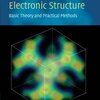 Electronic Structure: Basic Theory and Practical Methods pdf free