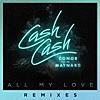 Cash Cash - All My Love (feat. Conor Maynard) [Boxinlion Remix]