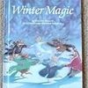 【英語－多読】絵本～ "Winter Magic" 洋書で楽しく学ぼ♪