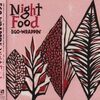 EGO-WRAPPIN'『Night Food』('02)