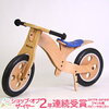 【ポイント★19倍★】【送料無料】 ウッディバイク Woody Bike アッシュ お子様用バイク バランスバイク【あす楽対応】【ナチュラルリビング】【ラッキーシール対応】 9,720円 送料無料 970ポイント(1倍+9倍UP) スーパーSALE半額 ナチュラルリビング ママ＊ベビー