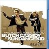 明日に向かって撃て！(Butch Cassidy and the Sundance Kid) 1969年