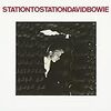 David Bowie『Station to Station』 7.2