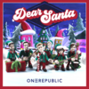 【歌詞和訳/るび】Dear Santa：ディア・サンタ - OneRepublic：ワンリパブリック