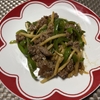 【俺の作る飯 Vol.37】 牛肉で作る青椒肉絲