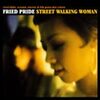 STREET WALKING WOMAN / Fried Pride (2002 FLAC)