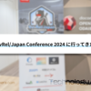 DevRel/Japan Conference 2024 に行ってきた話