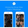 「Facebook Messenger」、6人まで同時表示のグループビデオ通話対応