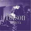 POISON / REBECCA (1987/2015 ハイレゾ 96/24)