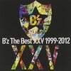 B'z The Best XXV 1999-2012(初回限定盤)レビュー：あの頃の興奮が蘇る！ファン必携の永久保存版