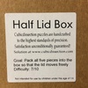 Half Lid Box