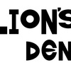 LION'S DEN