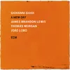 (ECM2808) Giovanni Guidi: A New Day (2023) 久しぶりに愉しめるECMの新譜を聴いた