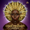  Cool Million / Sumthin' Like This