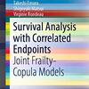 Joint Frailty-Copula Modelを使った生存時間解析 (1)：理論編