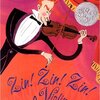 Zin! Zin! Zin! a Violin / ツィン！ツィン！ツィン！おたのしみのはじまりはじまり by Lloyd Moss & Marjorie Priceman