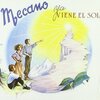 Ya Viene El Sol / Mecano