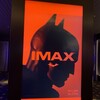 今日見た映画「THE BATMAN ザ・バットマン」（IMAX）