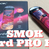 SMOK  Nord PRO KIT　もう少し頑張りましょう！【VAPEレビュー】