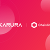 KaruraがAcalaのKusamaベースのDeFiハブにChainlinkのプライスフィードを統合