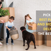 Pick the Best Packers and Movers in Delhi at the Best Price