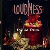 LOUDNESSのオフィシャルサイトで「Eve to Dawn」の試聴が出来るようになってました。