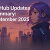 月刊 GitHub アップデート: 2025年09月号