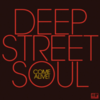  Deep Street Soul / Come Alive!