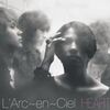 L'Arc～en～Ciel『HEART』 - アルバムレビューvol.93