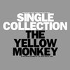 SINGLE COLLECTION / THE YELLOW MONKEY (1998/2013 BSCD2)