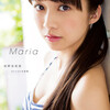 【速報】モー娘。牧野真莉愛ファースト写真集「Maria」発売決定！！