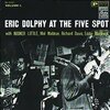 Eric Dolphy『Eric Dolphy at the Five Spot, Vol. 1』