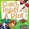 77点差からの逆転なるか！？弱小チームの奇跡に挑む一冊　My Weird School Daze #4『Coach Hyatt Is a Riot!』のご紹介