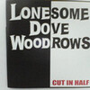 LONESOME DOVE WOODROWS