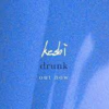 MFS #38「drunk - keshi」