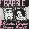 Kevin Coyne and Dagmar Krause  『Babble』 