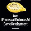 「Learn iPhone and iPad Cocos2D Game Development」のAlpha Bookが公開