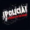 　『Policia: Tribute to the Police』